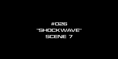 Deleted Scenes: s01e26 - Shockwave, Part 1 - Scene 7