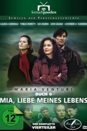 Mia, Liebe meines Lebens