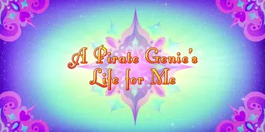A Pirate Genie's Life for Me