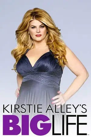 Kirstie Alley's Big Life