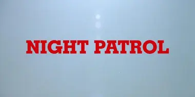 Night Patrol (1984)