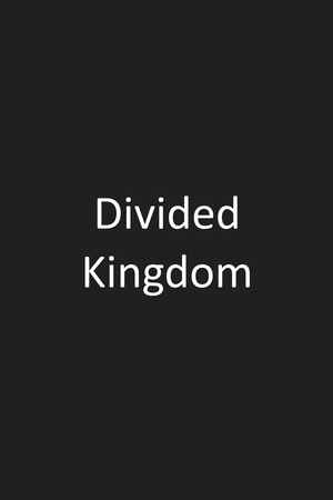 Divided Kingdom