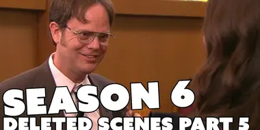 Season 6 Deleted Scenes Part 5