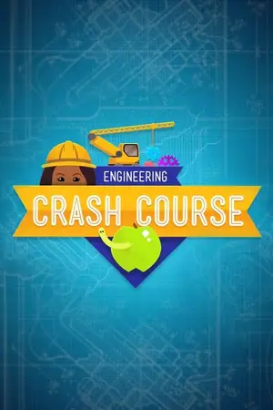 Crash Course Engineering