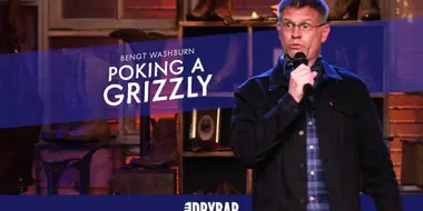 Bengt Washburn: Poking A Grizzly
