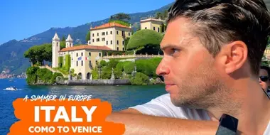 ITALY 🇮🇹 Como to Venice | A Summer In Europe - Ep 2