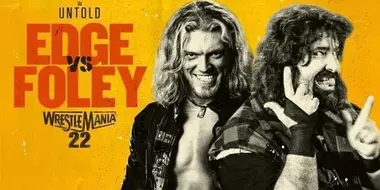 Foley vs Edge Wrestlemania 22