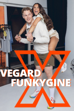 Vegard X Funkygine