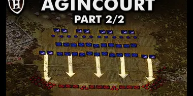 Battle of Agincourt, 1415 AD (Part 2 / 2) ⚔️ Victory against the odds