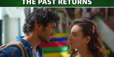 The Past Returns