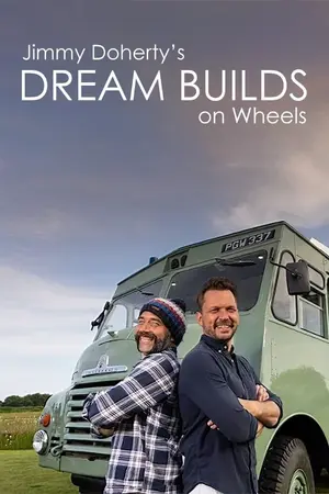 Jimmy Doherty's Dream Builds on Wheels