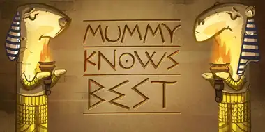 Mummy Knows Best