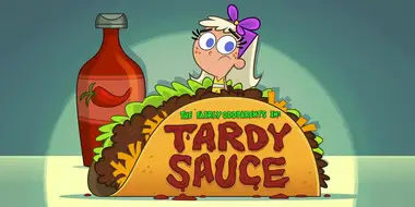 Tardy Sauce