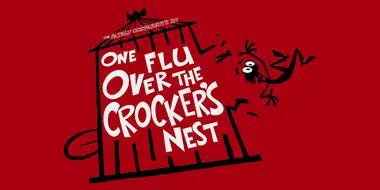 One Flu Over the Crocker's Nest