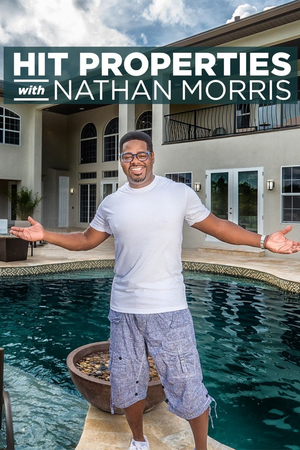 Hit Properties with Nathan Morris