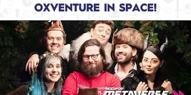 Oxventure in Space! The Oxventurers Guild Plays RPG Lasers & Feelings at Metaverse