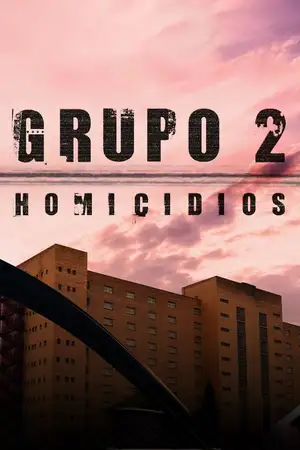 Grupo 2: Homicidios