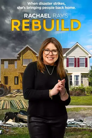 Rachael Ray's Rebuild