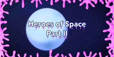 Heroes of Space (2)