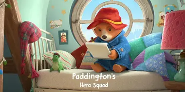 Paddington's Hero Squad