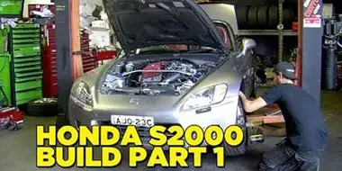 HONDA S2000 Build - Part 1