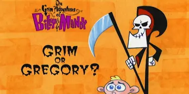 Grim or Gregory?