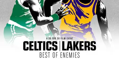 Celtics/Lakers: Best of Enemies - Part 2