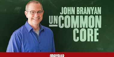 John Branyan: Uncommon Core