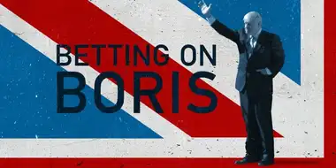 Betting on Boris