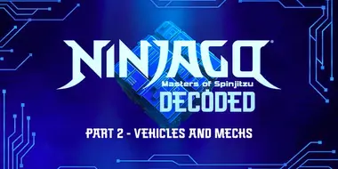 Decoded - Episode 2: Vehicles and Mechs