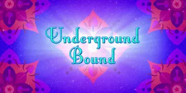 Underground Bound