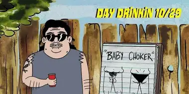 Day Drinkin - Spit Cup Part 8