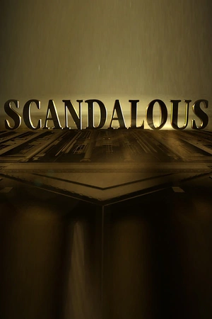 Scandalous