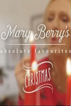 Mary Berry's Absolute Christmas Favourites