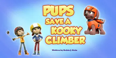 Pups Save a Kooky Climber