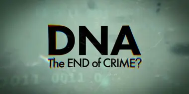 DNA - The End of Crime?