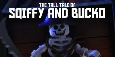 S6 Mini-Movie 6 - The Tall Tale of Sqiffy & Bucko