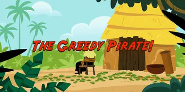 The Greedy Pirate