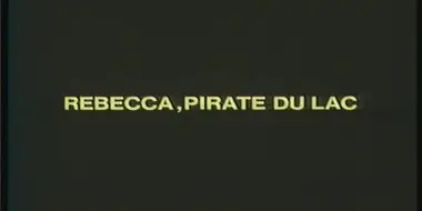 Rebecca: Pirate of the Sea (2)