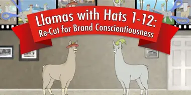 Llamas with Hats 1-12: Re-Cut for Brand Conscientiousness