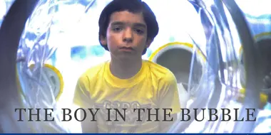 The Boy in the Bubble