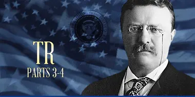 T.R.: The Story of Theodore Roosevelt (2): The Bully Pulpit