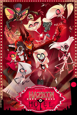 Hazbin Hotel - The Hazbin Hotel, מלון הזבין, האזבין הוטל, ハズビン･ホテルへ, ハズ ...