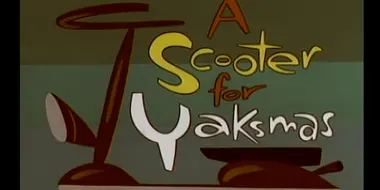 A Scooter For Yaksmas