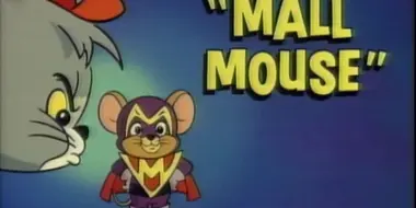 Mall Mouse