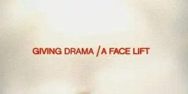 Giving Drama A Face Lift