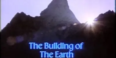 The Building of the Earth