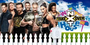 June 13, 2021 - NXT Takeover: In Your House
