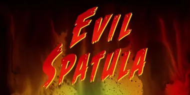 Evil Spatula