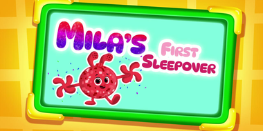 Mila's First Sleepover